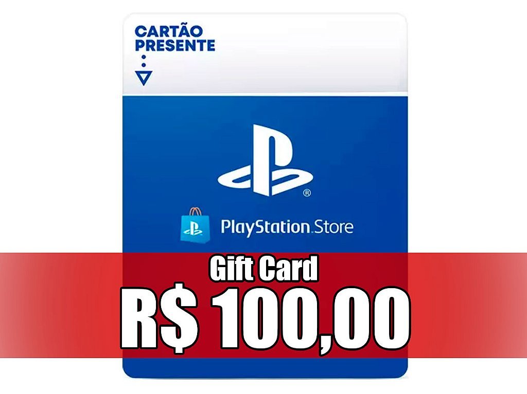 Gift Card de R$100,00 para Playstation (PS3, PS4 e PS5)
